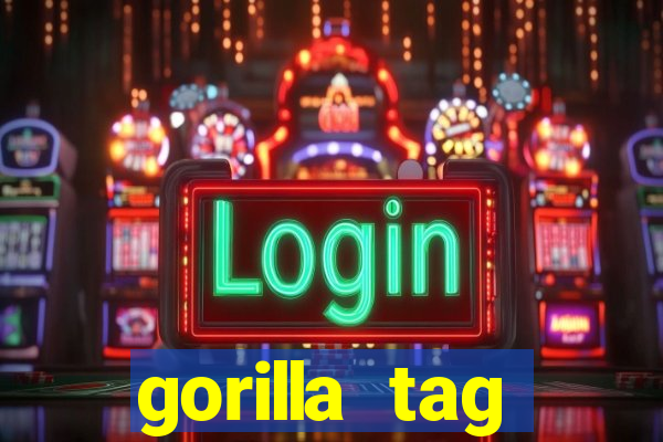 gorilla tag download mobile